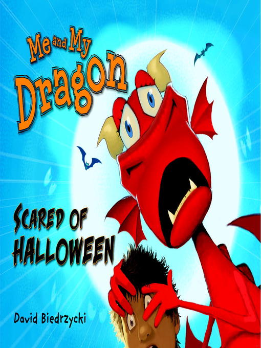 Title details for Me and My Dragon by David Biedrzycki - Available